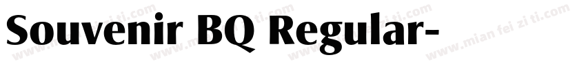 Souvenir BQ Regular字体转换
